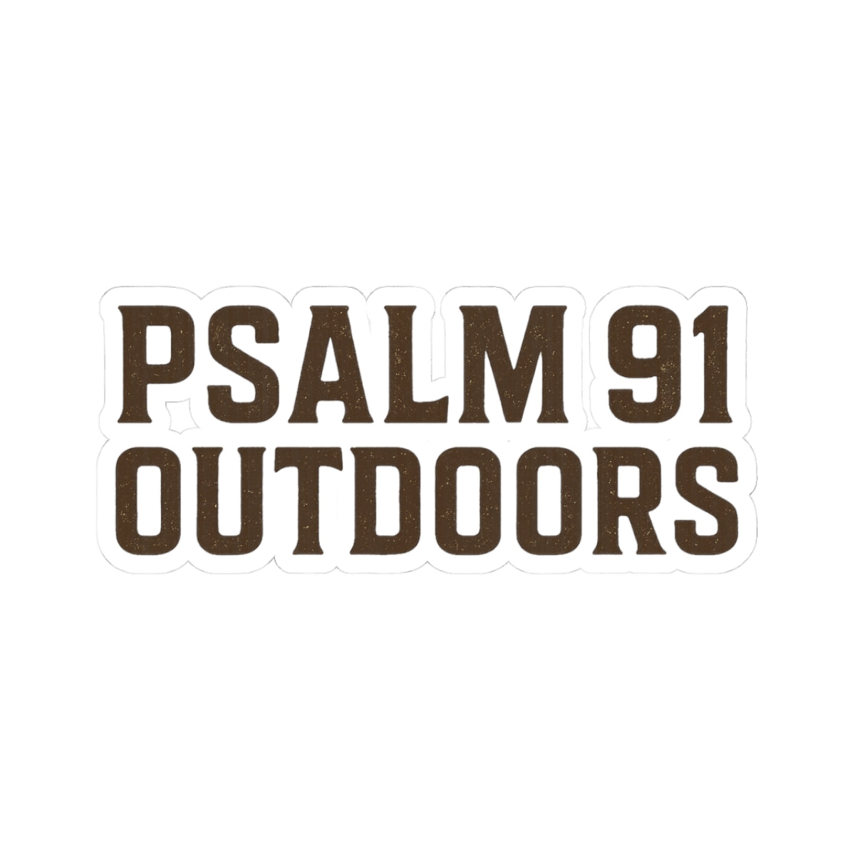 Text 'PSALM 91 OUTDOORS' in brown on a white background